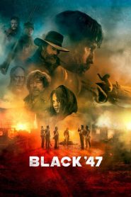 Black ’47 (2018) Malay Subtitle