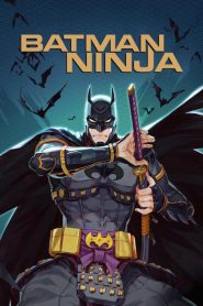 Batman Ninja (2018) Malay Subtitle