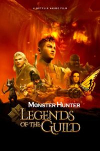 Monster Hunter: Legends of the Guild (2021) Malay Subtitle