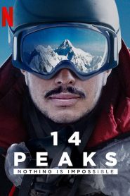 14 Peaks: Nothing Is Impossible (2021) Malay Subtitle