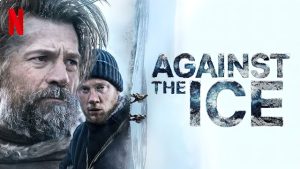 Against the Ice (2022) Malay Subtitle