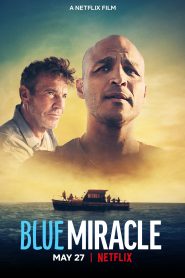 Blue Miracle (2021) Malay Subtitle