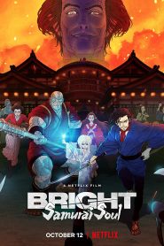 Bright: Samurai Soul (2021) Malay Subtitle