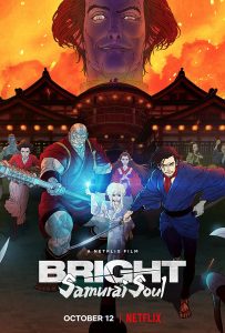 Bright: Samurai Soul (2021) Malay Subtitle