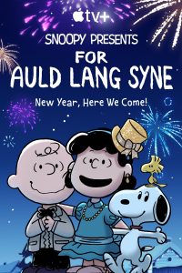 Snoopy Presents: For Auld Lang Syne (2021) Malay Subtitle
