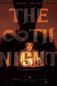 The 8th Night (2021) Malay Subtitle