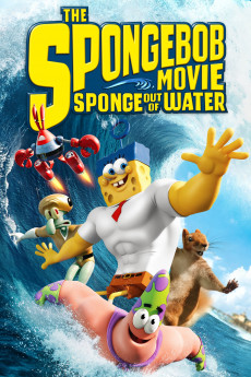 The SpongeBob Movie Sponge Out of Water (2015)