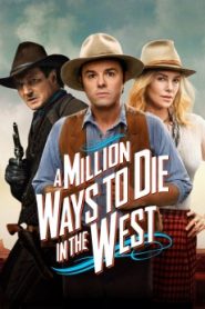 A Million Ways to Die in the West (2014) Malay Subtitle
