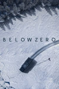 Below Zero (2021) Malay Subtitle