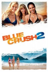 Blue Crush 2 (2011) Malay Subtitle