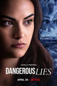 Dangerous Lies (2020) Malay Subtitle