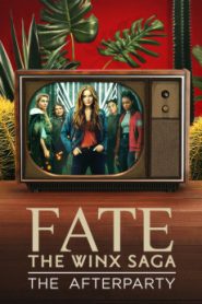 Fate: The Winx Saga – The Afterparty (2021) Malay Subtitle