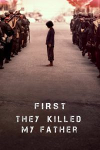 First They Killed My Father (2017) Malay Subtitle