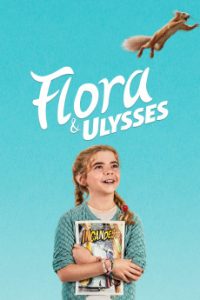 Flora & Ulysses (2021) Malay Subtitle