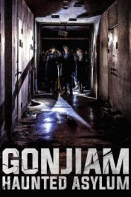 Gonjiam: Haunted Asylum (2018) Malay Subtitle