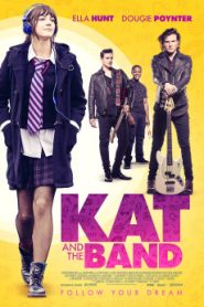 Kat and the Band (2019) Malay Subtitle
