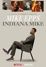 Mike Epps: Indiana Mike (2022) Malay Subtitle