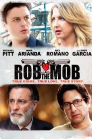 Rob the Mob (2014) Malay Subtitle