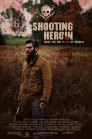 Shooting Heroin (2020) Malay Subtitle