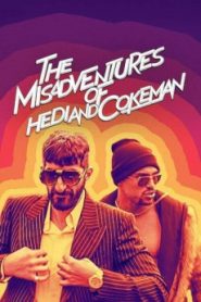 The Misadventures of Hedi and Cokeman (2021) Malay Subtitle