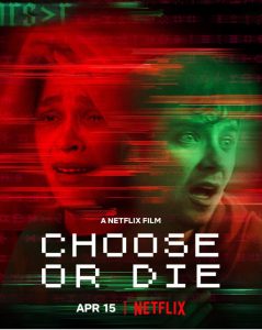 Choose or Die (2022) Malay Subtitle