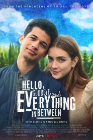 Hello, Goodbye and Everything in Between (2022) Malay Subtitle