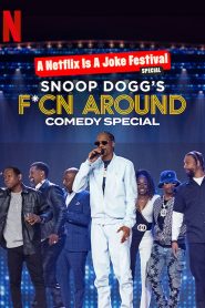 Snoop Dogg’s F*Cn Around Comedy Special (2022) Malay Subtitle