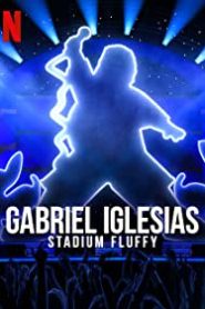 Gabriel Iglesias: Stadium Fluffy (2022) Malay Subtitle