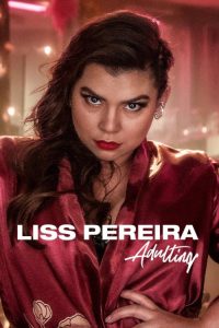 Liss Pereira: Adulto Promedio (2022) Malay Subtitle