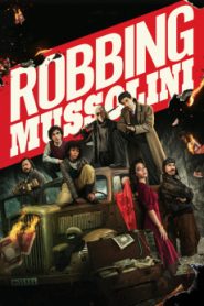 Robbing Mussolini (2022) Malay Subtitle