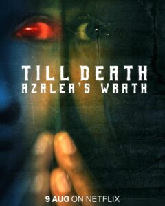 Till Death: Azalea’s Wrath (2019) Malay subtitle