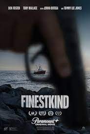 Finestkind (2023) Malay Subtitle