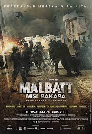 Malbatt: Misi Bakara (2023) Malay Subtitle