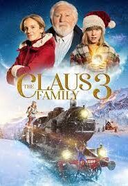 Poster The Claus Family 3 (2022) Malay Subtitle