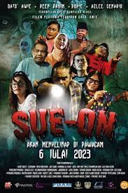 Sue-On (2023) Malay Subtitle