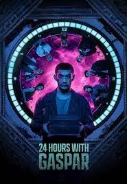 24 Hours with Gaspar (2023) Malay Subtitle