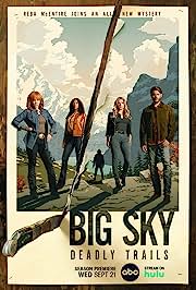 Big Sky (2020–2023) TV Series S-01,02,03 E-16,18,13