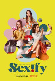 Sexify (2021-) TV Series S-01,02 E-08,08