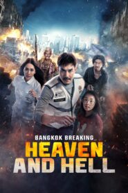 Bangkok Breaking: Heaven and Hell (2024) Malay Subtitle – Bangkok Breaking: Fa Narok Mueang Thewada