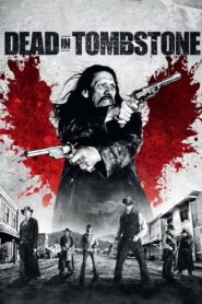 Dead in Tombstone (2013) Malay Subtitle