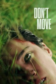 Don’t Move (2024) Malay Subtitle