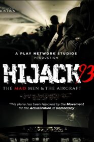 Hijack ’93 (2024) Malay Subtitle