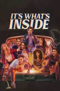 It’s What’s Inside (2024) Malay Subtitle