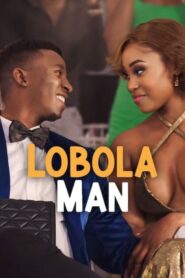  Lobola Man (2024) Malay Subtitle