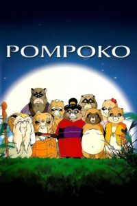 Pom Poko (1994) Malay Subtitle – Heisei tanuki gassen ponpoko