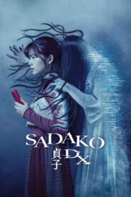 Sadako DX (2022) Malay Subtitle