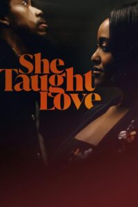 She Taught Love (2024) Malay Subtitle