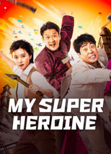 My Super Hero (2024) Malay Subtitle