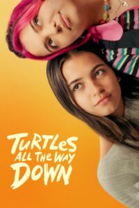 Turtles All the Way Down (2024) Malay Subtitle